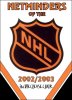 Netminders of the NHL - Season 2002/03